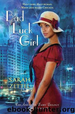 Bad Luck Girl by Sarah Zettel