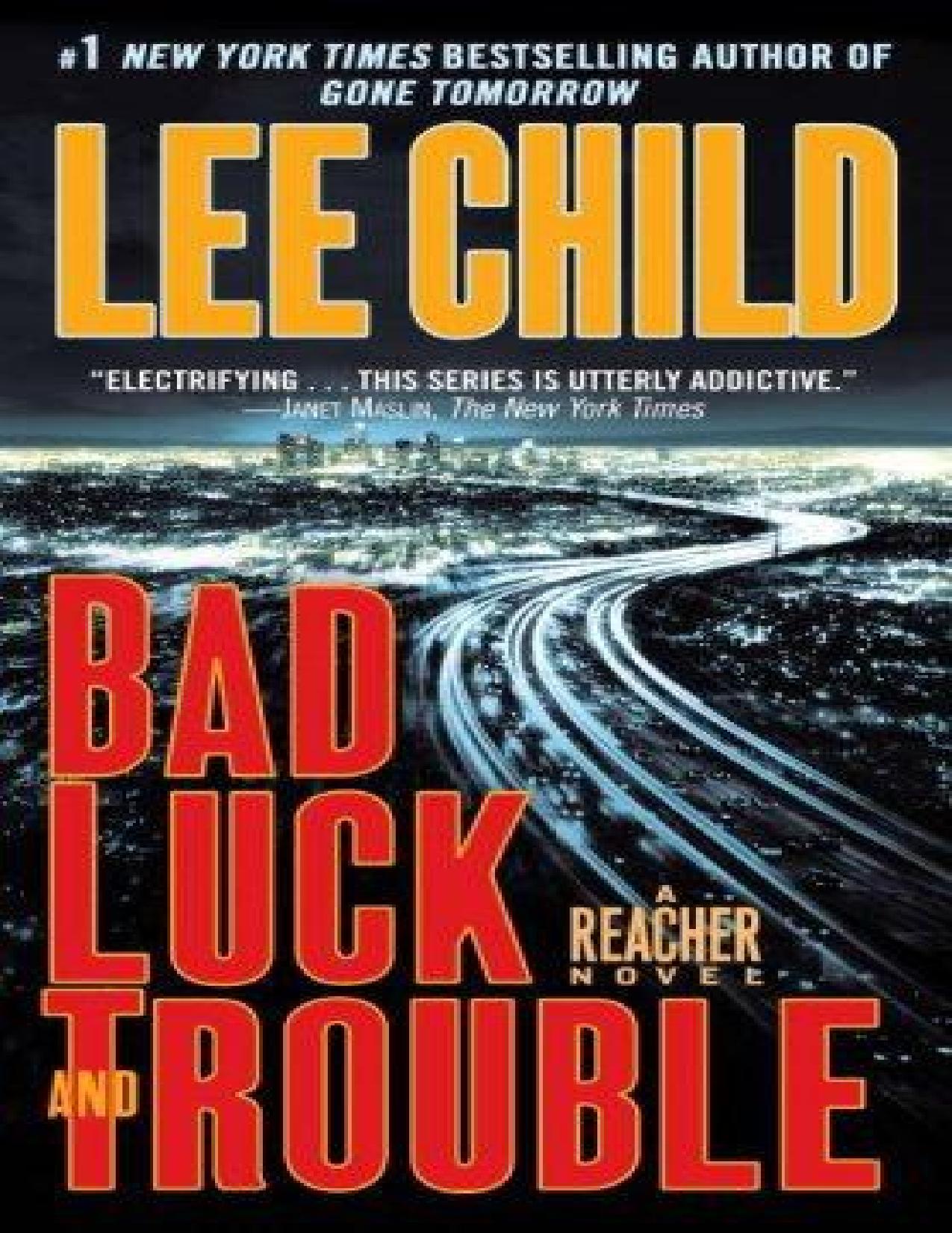 Bad Luck and Trouble: A Reacher Novel by Lee Child