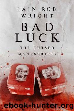 Bad Luck by Iain Rob Wright