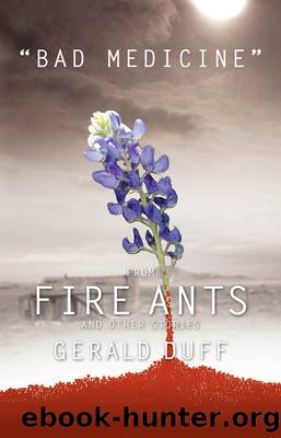 Bad Medicine by Gerald Duff