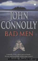 Bad Men (2003) by John Connolly