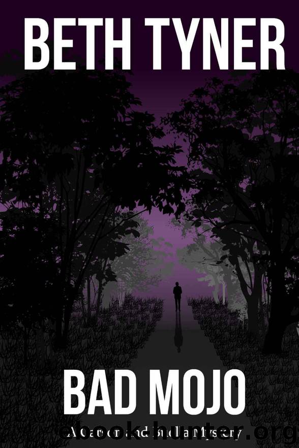 Bad Mojo: A Carson and Buella Mystery by Beth Tyner