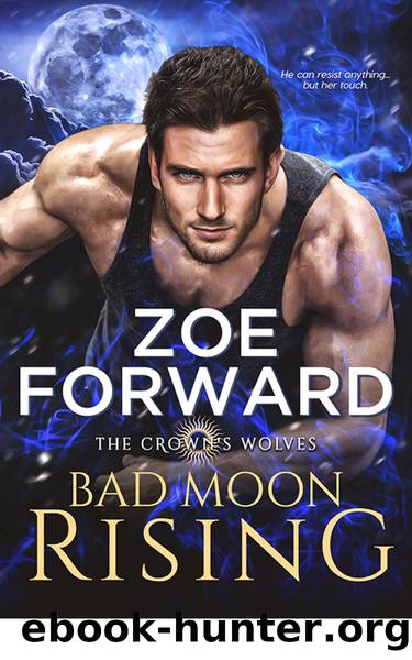 Bad Moon Rising by Zoe Forward