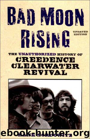 Bad Moon Rising: The Unauthorized History of Creedence Clearwater Revival by Hank Bordowitz