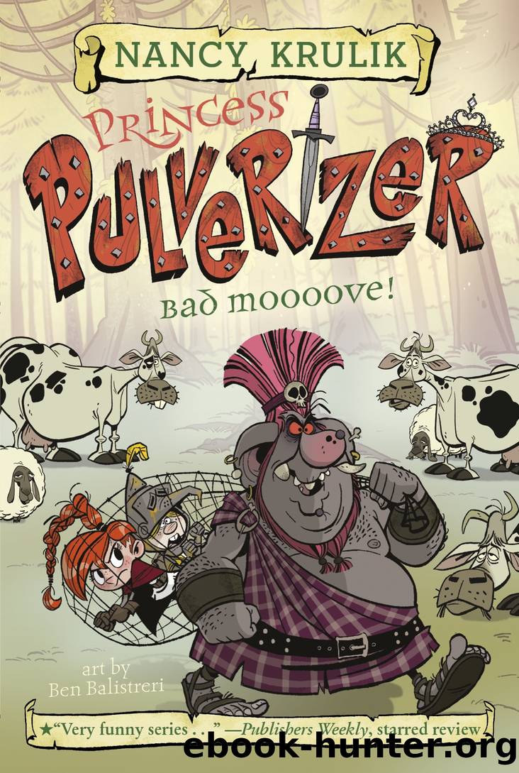 Bad Moooove! by Nancy Krulik
