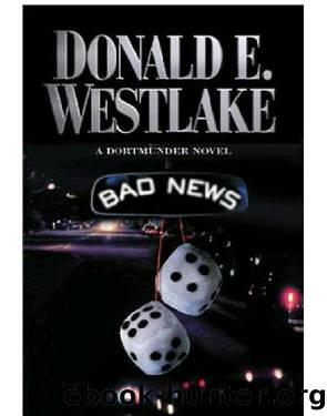 Bad News by Donald E Westlake