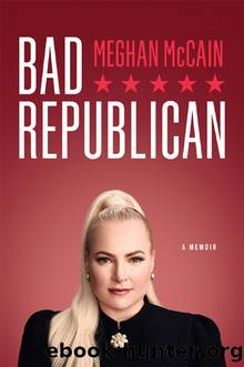 Bad Republican by Meghan McCain