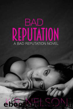 Bad Reputation by K.B. Nelson