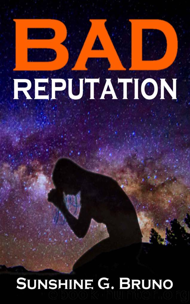 Bad Reputation by Sunshine G. Bruno
