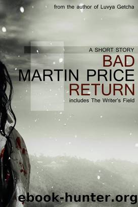Bad Return by Martin Price