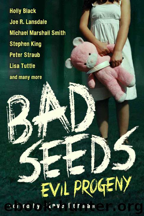 Bad Seeds: Evil Progeny by Black Holly & Clare Cassandra & King Stephen & Lansdale Joe R