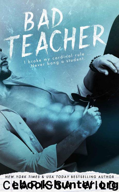 Bad Teacher by Clarissa Wild