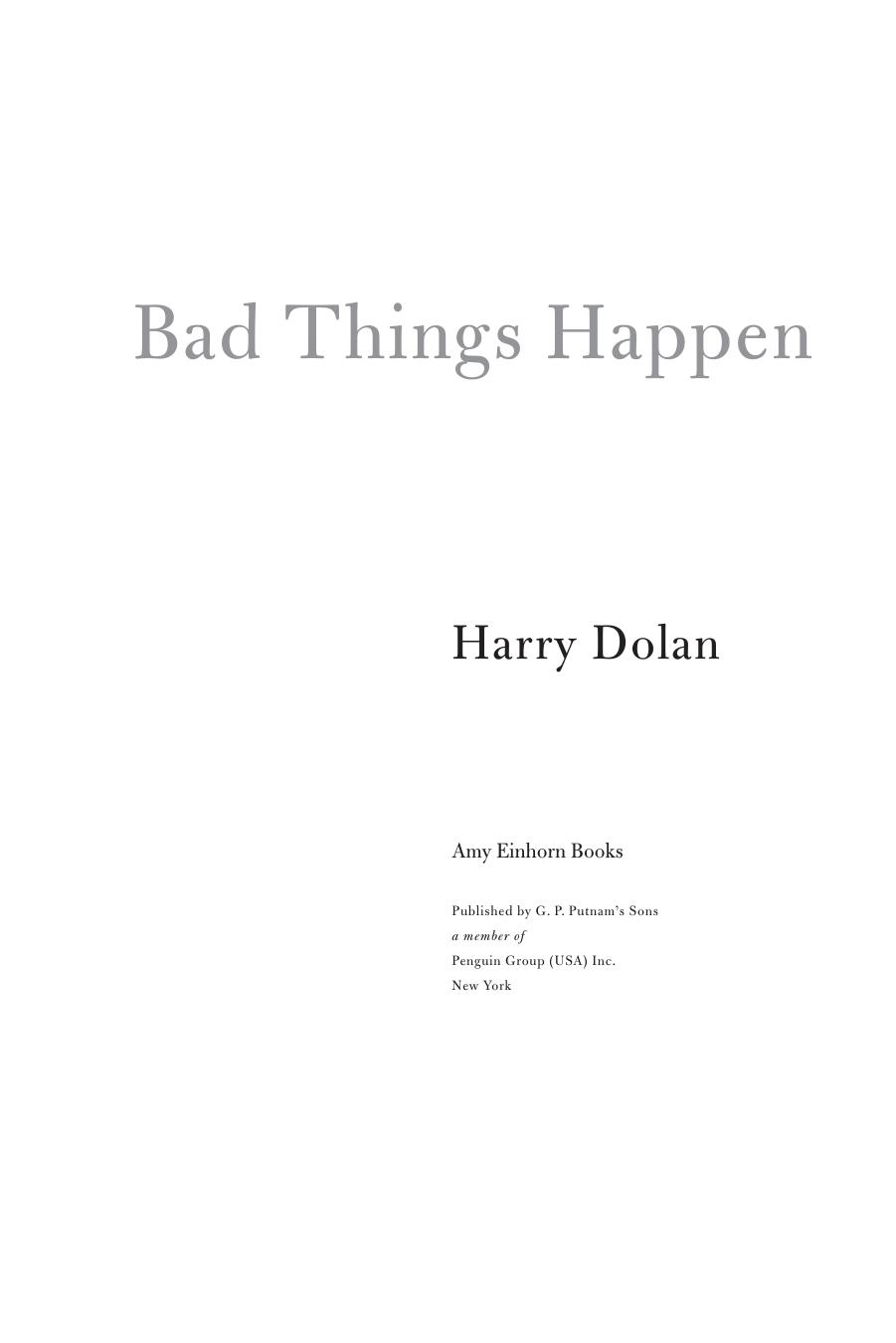 Bad Things Happen by Harry Dolan