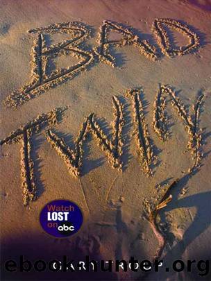 Bad Twin by Gary Troup