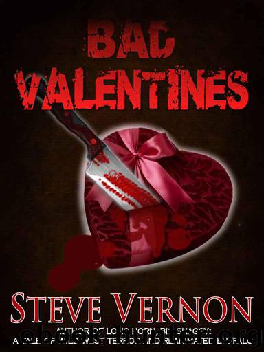 Bad Valentines by Steve Vernon