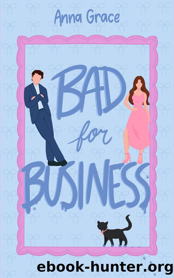 Bad for Business (For the Love of Crime Book 1) by Anna Grace