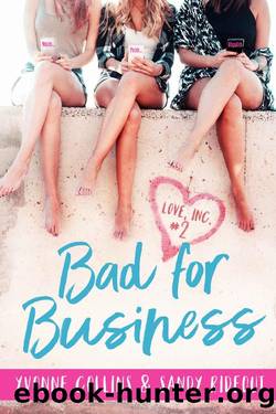 Bad for Business by Yvonne Collins & Sandy Rideout