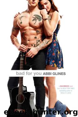 Bad for You by Abbi Glines