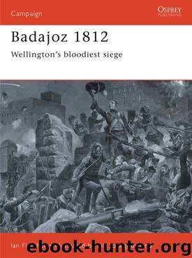 Badajoz 1812 by Ian Fletcher