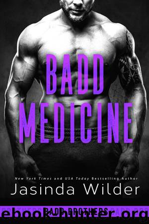 Badd Medicine by Jasinda Wilder