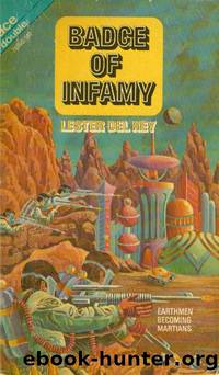 Badge of Infamy by Lester Del Rey