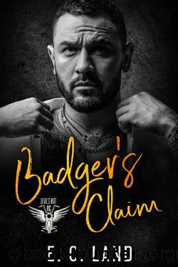 Badger's Claim (Devils Riot MC Book 7) by E.C. Land