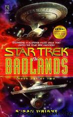 Badlands (Book 1 of 2) by Susan Wright
