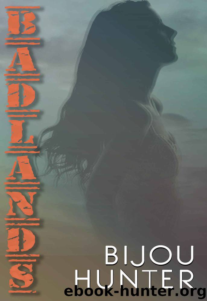 Badlands (Spent Shells, #1) by Hunter Bijou