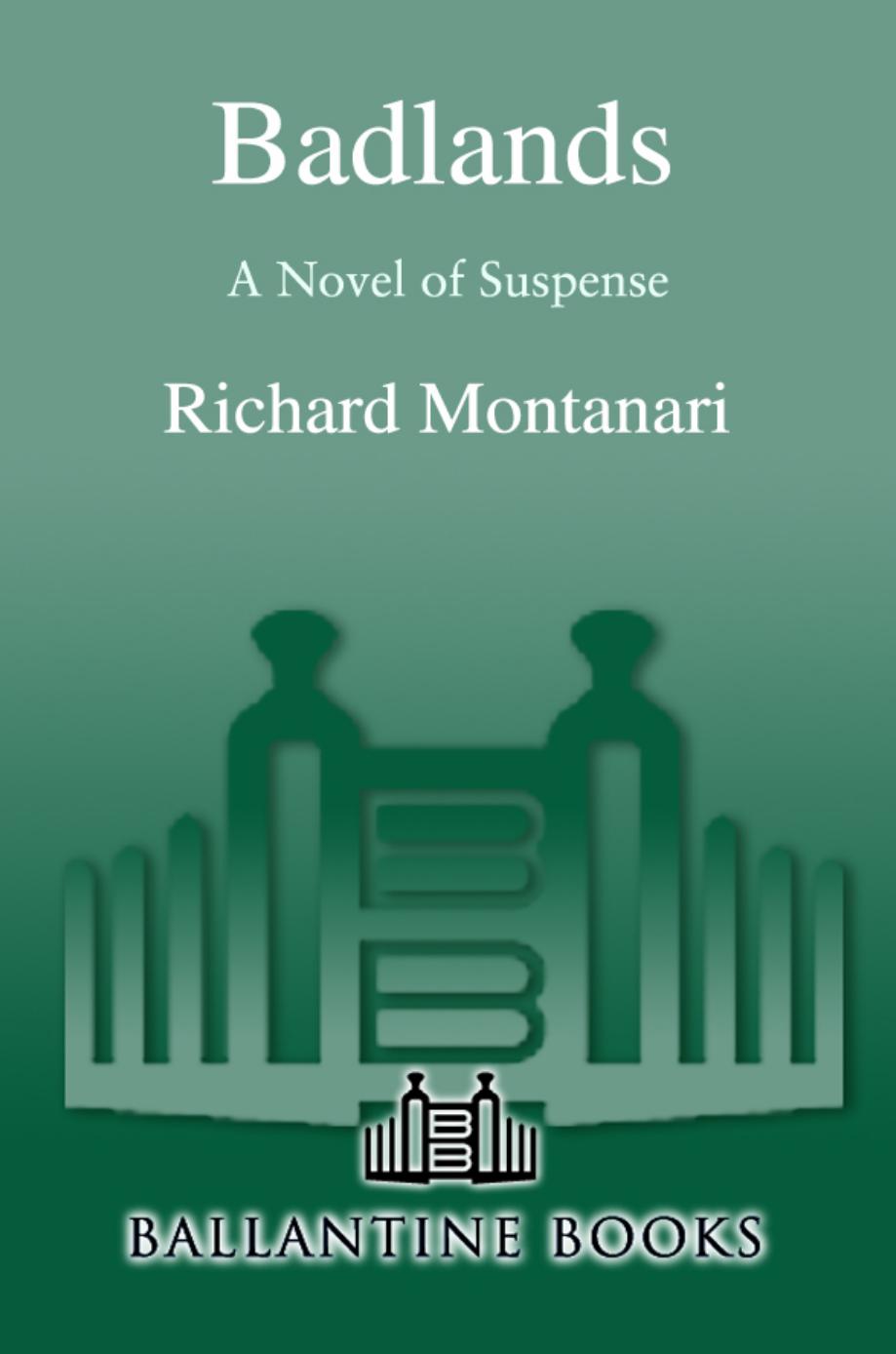 Badlands by Richard Montanari