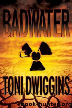 Badwater (The Forensic Geology Series) by Toni Dwiggins