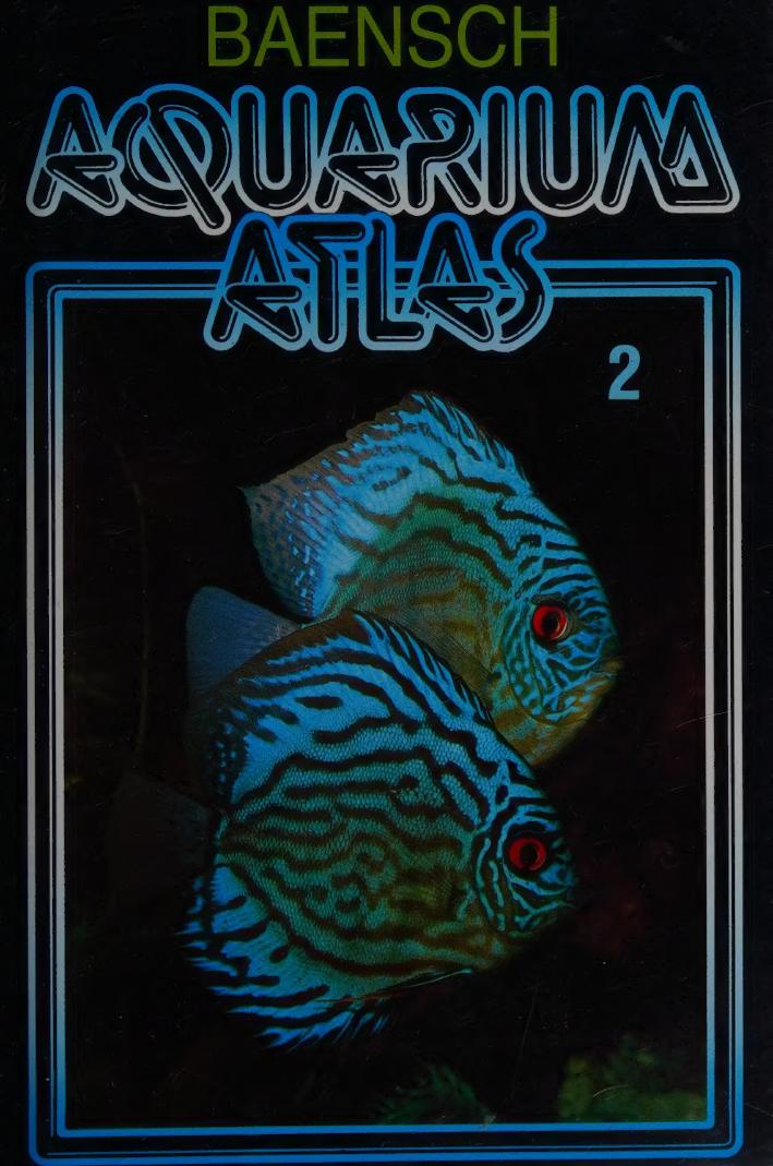 Baensch Aquarium Atlas (Vol. 2) by Rudiger Riehl Hans A. Baensch