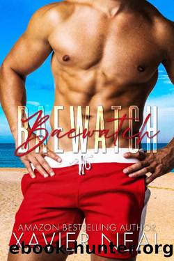 Baewatch: Standalone Romantic Comedy by Xavier Neal
