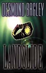 Bagley, Desmond - Landslide by Landslide