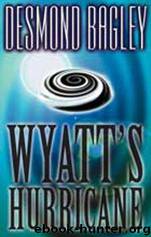 Bagley, Desmond - Wyatts Hurricane by Wyatts Hurricane