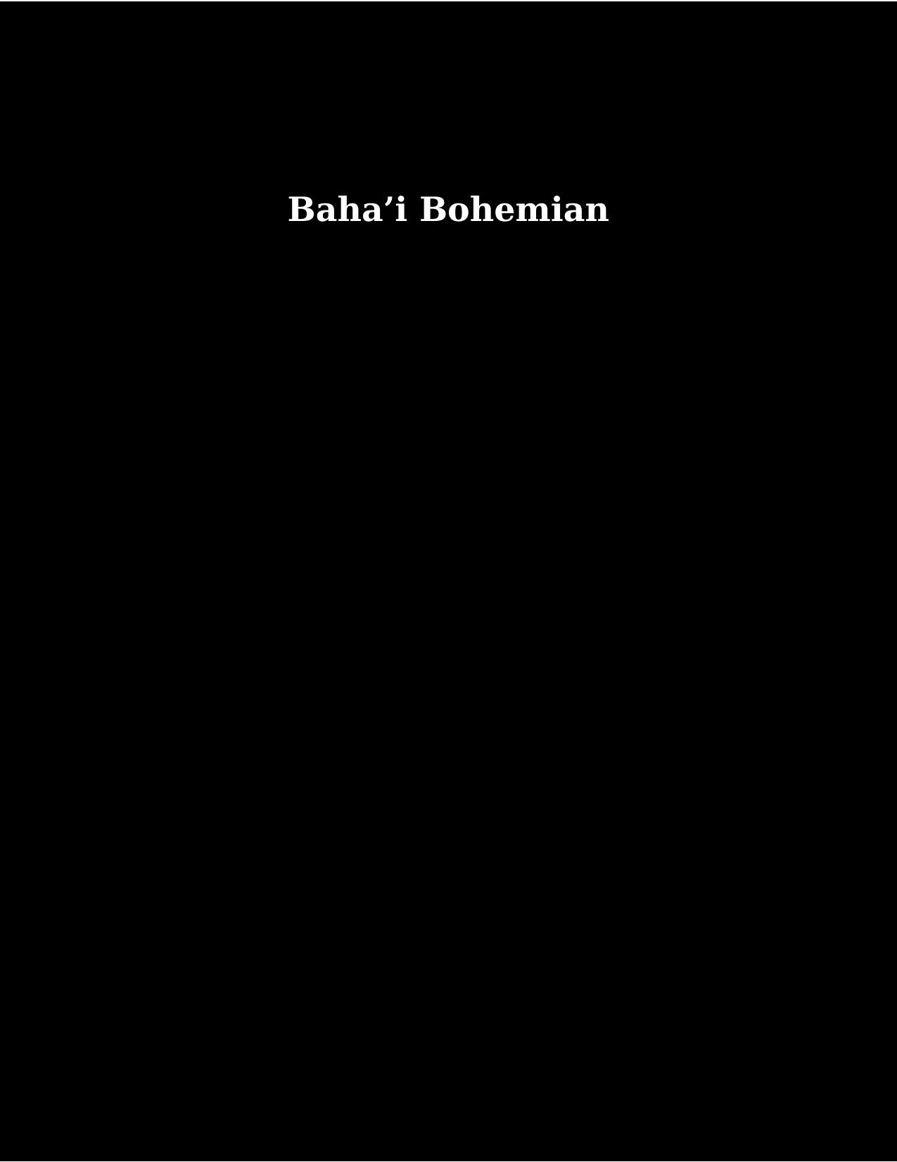 Baha'i Bohemian by Unknown
