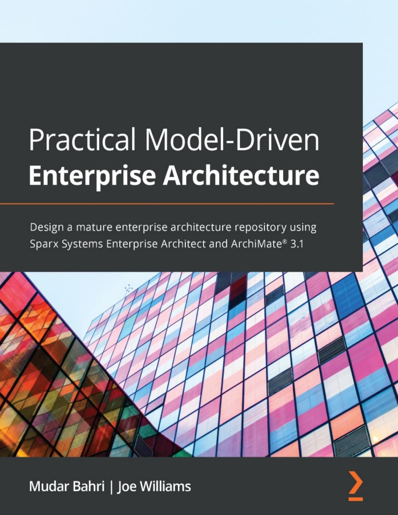 Bahri M. Practical Model-Driven Enterprise Architecture...2022 by Zamzar