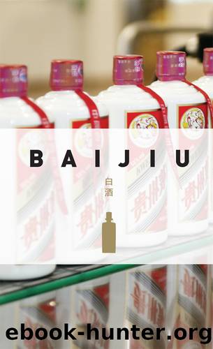 Baijiu : The Essential Guide to Chinese Spirits (9780143800149) by Sandhaus Derek