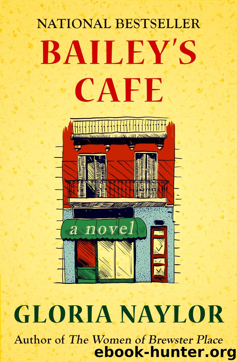 Bailey's Cafe by Naylor Gloria;