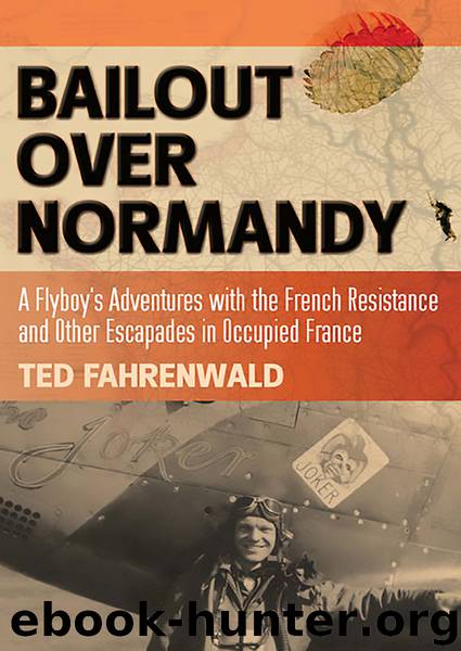 Bailout Over Normandy by Ted Fahrenwald