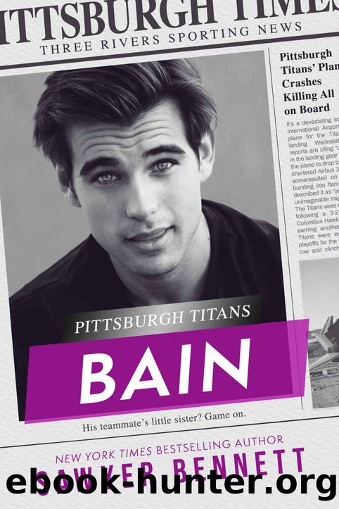 Bain: A Pittsburgh Titans Novel by Sawyer Bennett