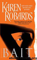 Bait by Karen Robards