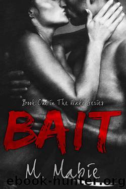 Bait by M. Mabie