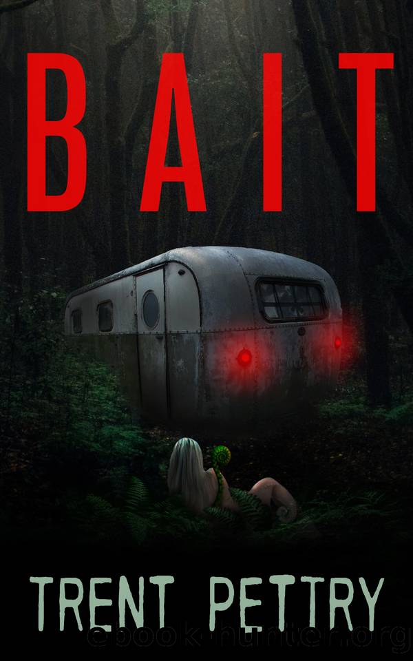 Bait: A Novella by Trent Pettry