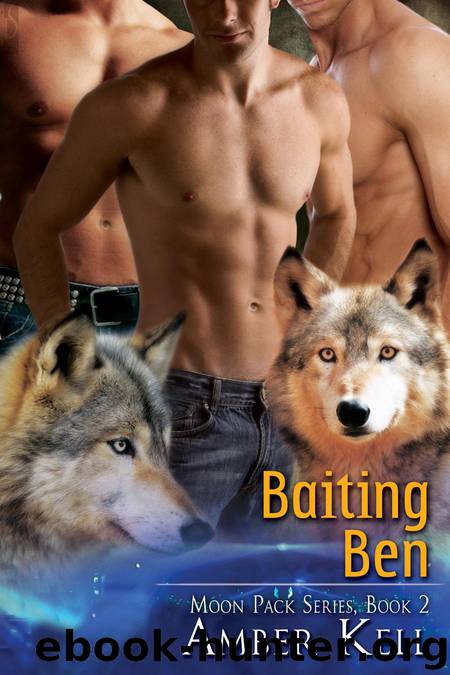 Baiting Ben by Amber Kell