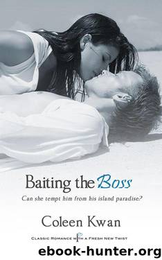 Baiting the Boss (Entangled Indulgence) by Kwan Coleen