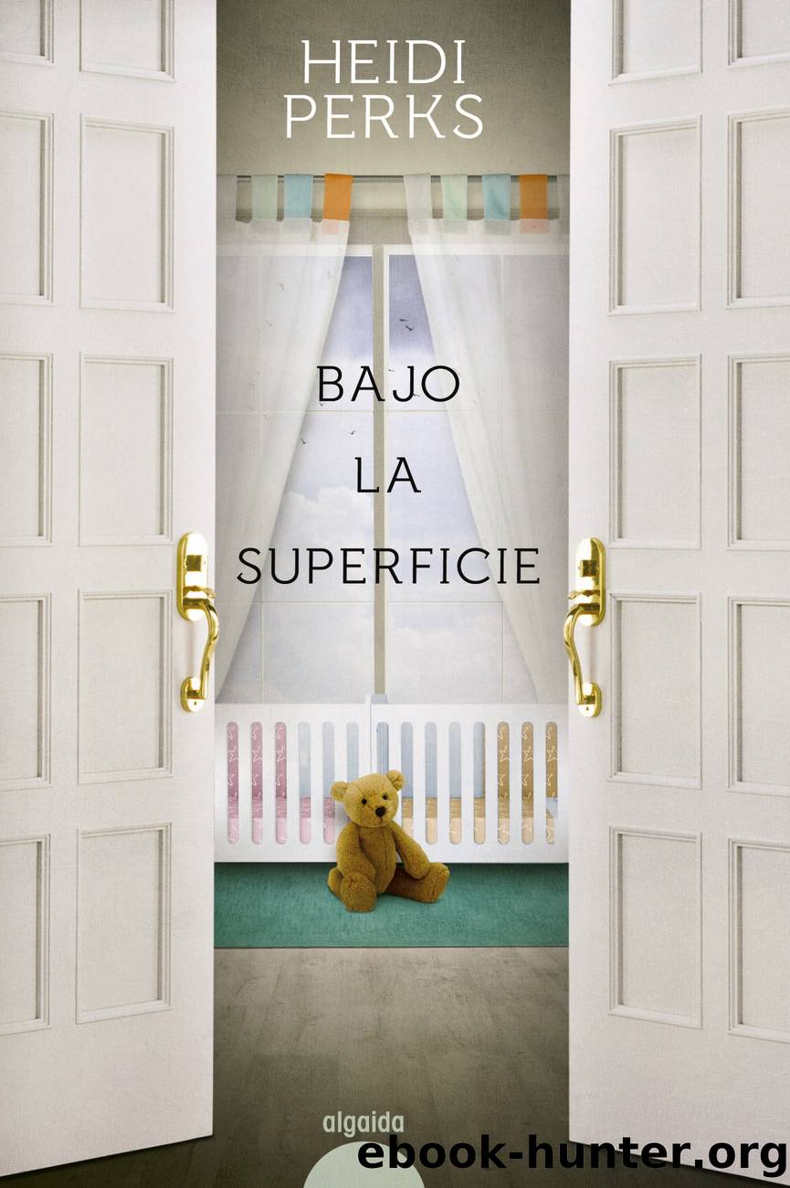 Bajo la superficie by heidi perks