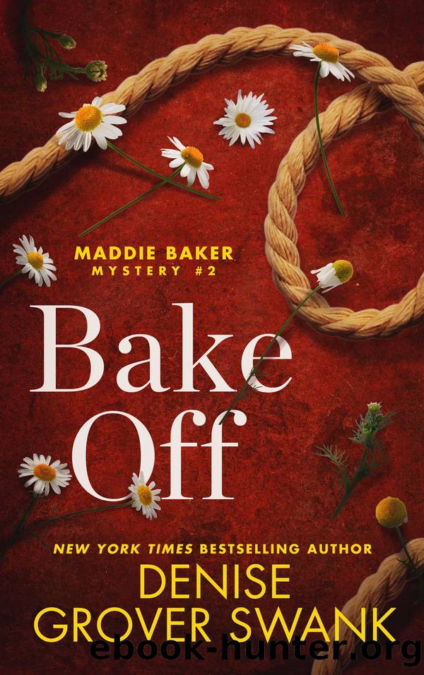 Bake Off by Denise Grover Swank