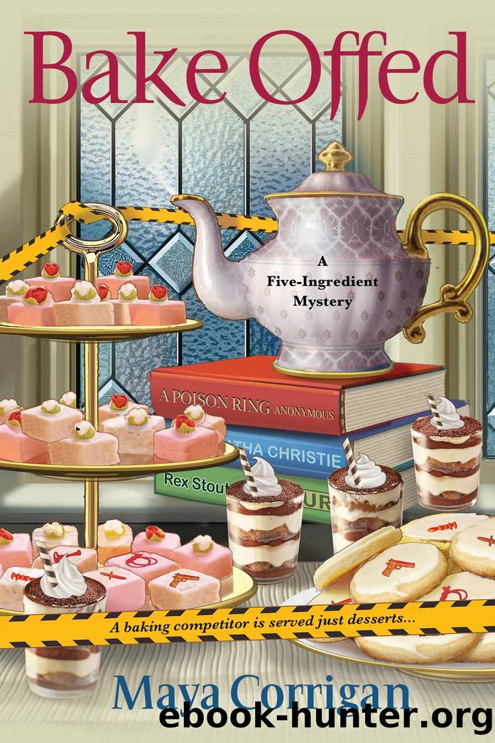 Bake Offed by Maya Corrigan