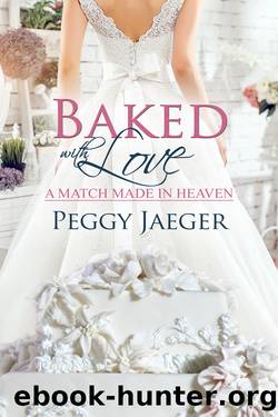 Baked with Love by Peggy Jaeger