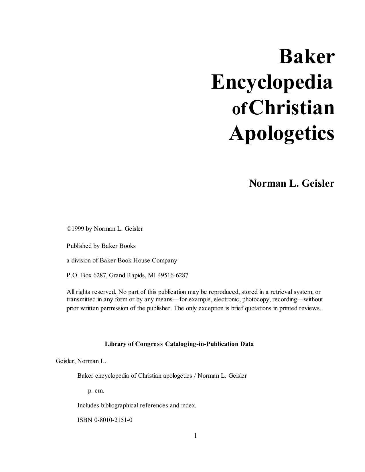 Baker Encyclopedia of Christian Apologetics by Norman L. Geisler by Unknown